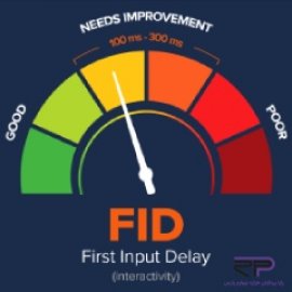  پارامتر FID چیست؟ | بررسی زمان تاخیر در اولین تعامل کاربر    